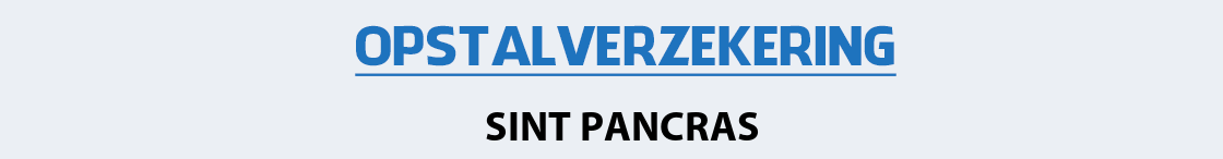 opstalverzekering-sint-pancras